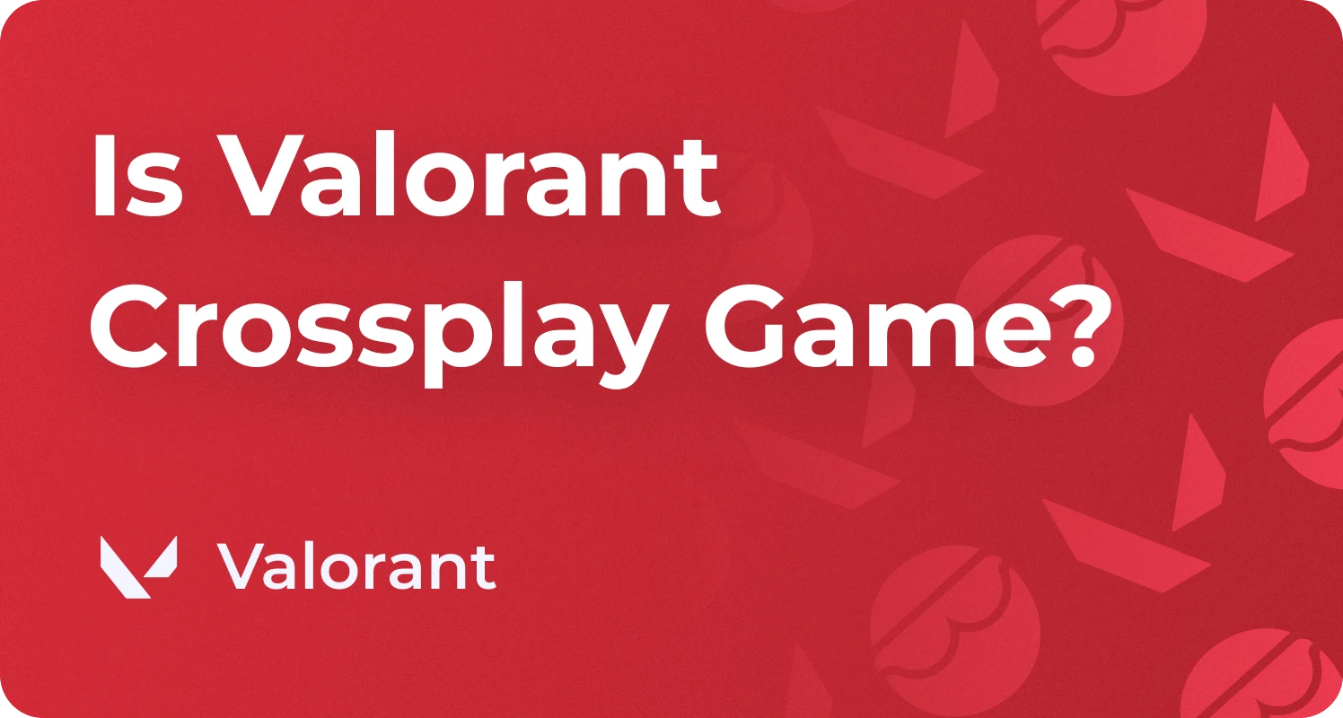 valorant crossplay