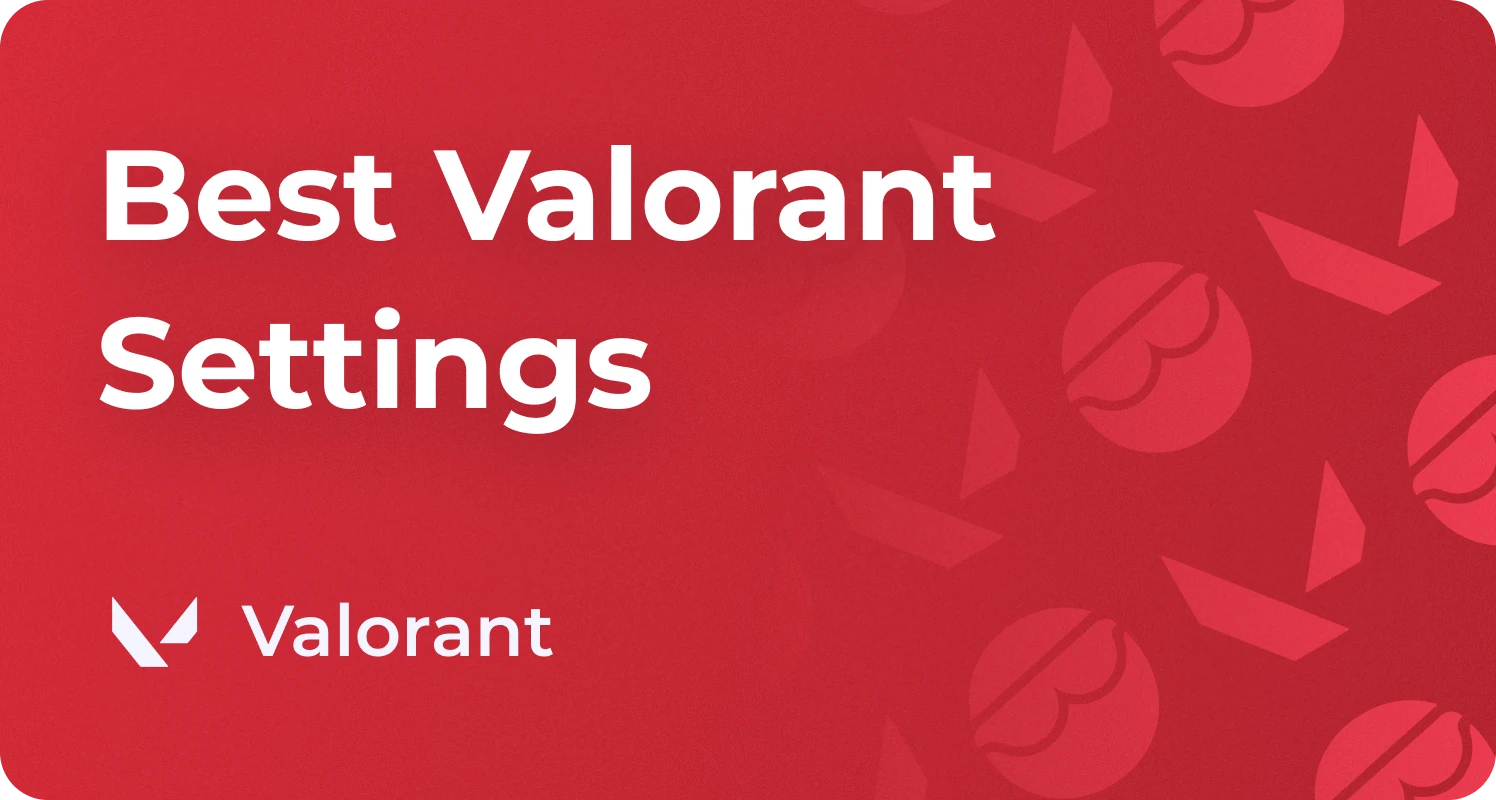 best valorant settings