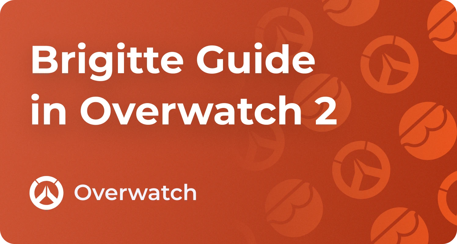 Overwatch Brigitte Guide, Perks, Abilities, Skins, Age, Tips