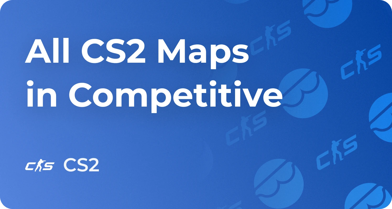 All CS2 Maps, Competitive Map Pool Tier List in 2026