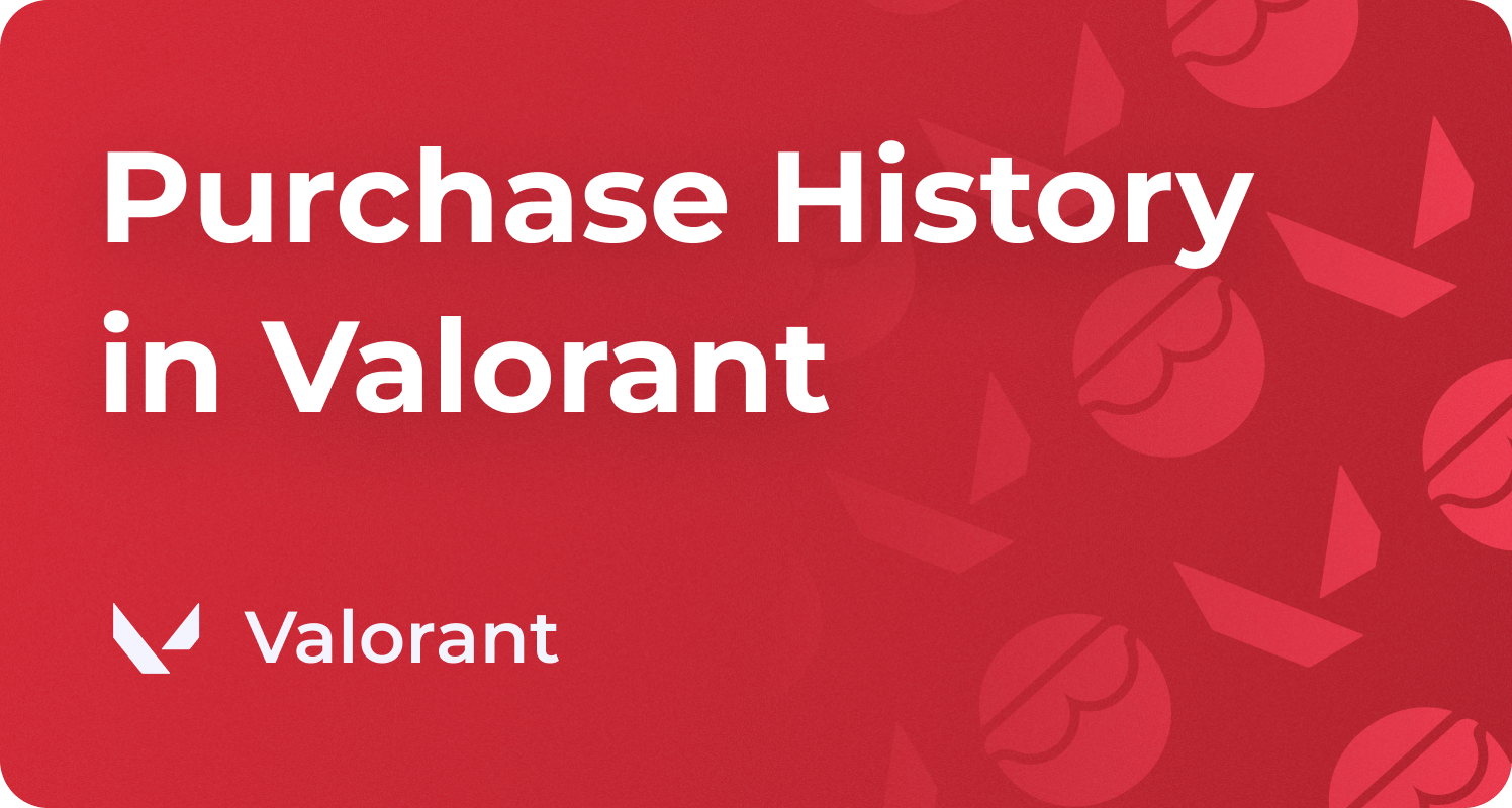 valorant purchase history