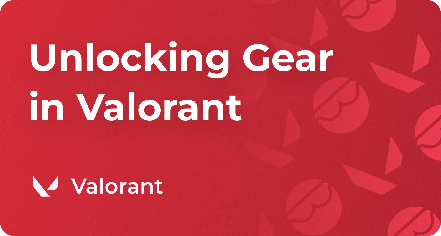How to Unlock Agent Gear in Valorant for Kingdom Credits
