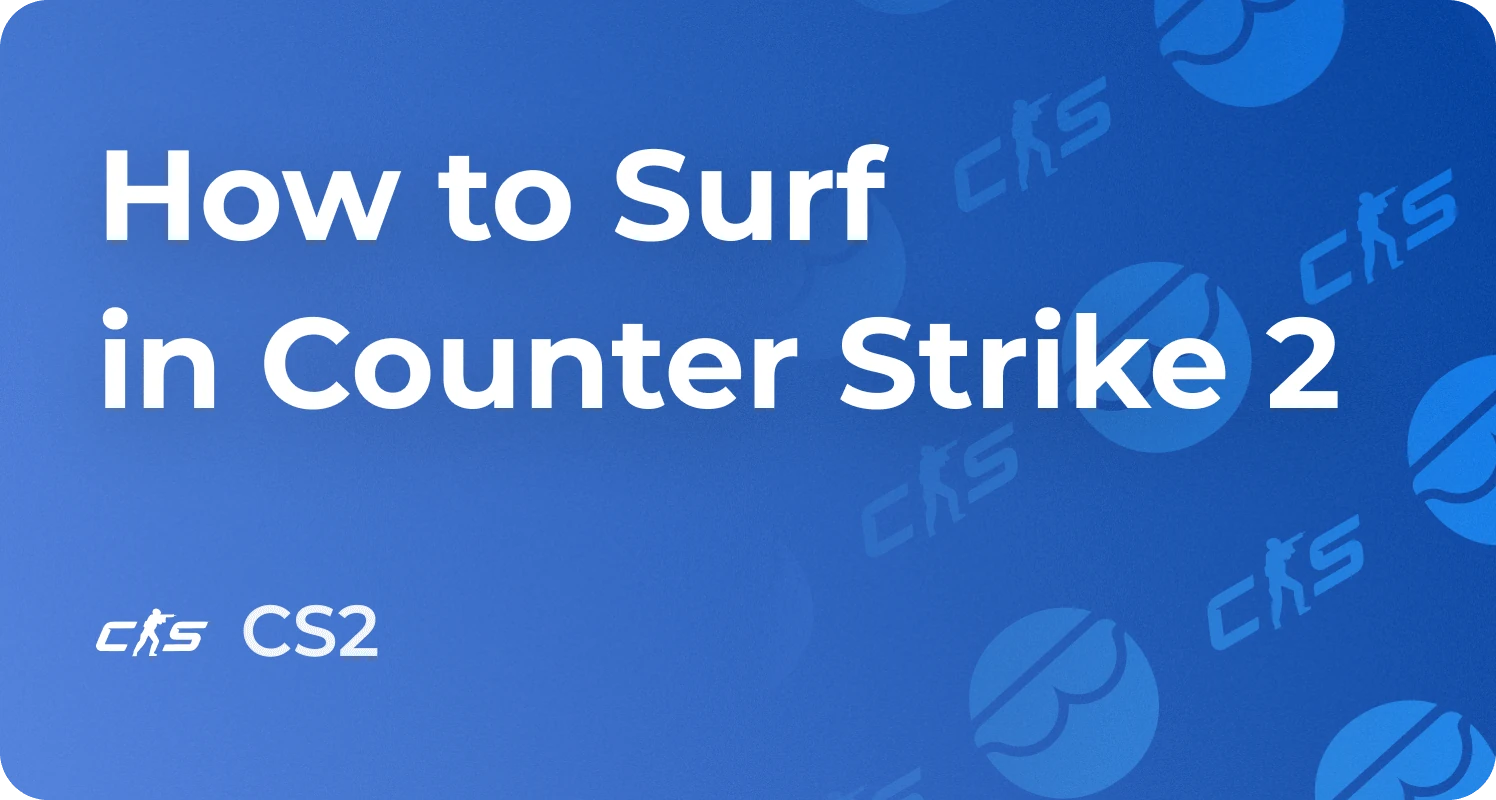 how to surf in cs2
