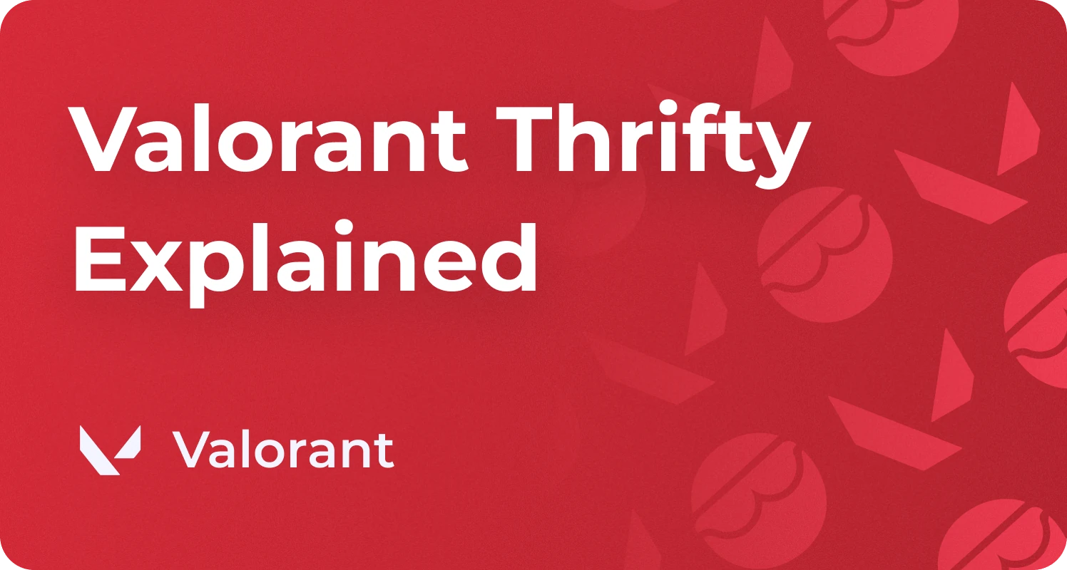 thrifty valorant