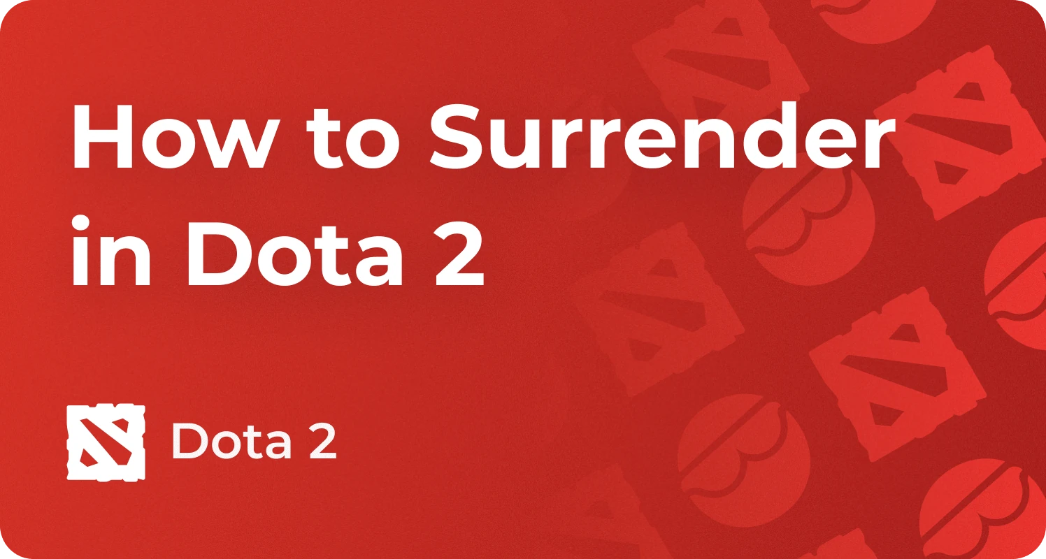 How to Surrender in Dota 2, FF and GG Guide 2026