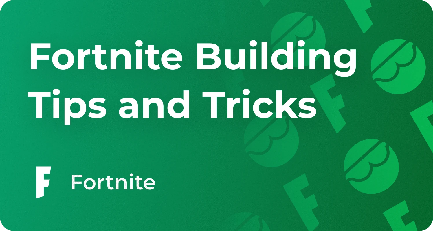 fortnite building tips