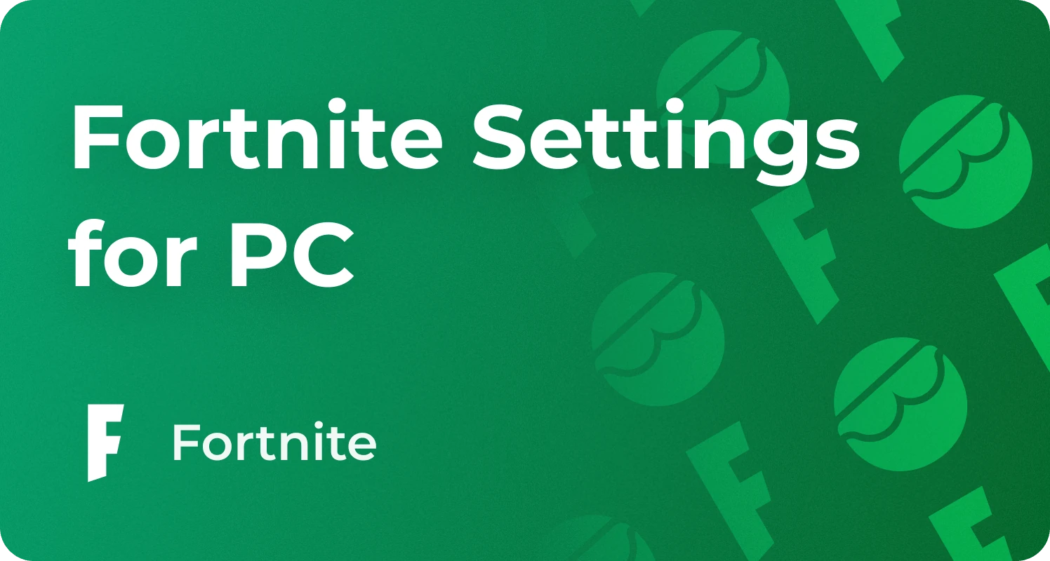 fortnite settings for pc