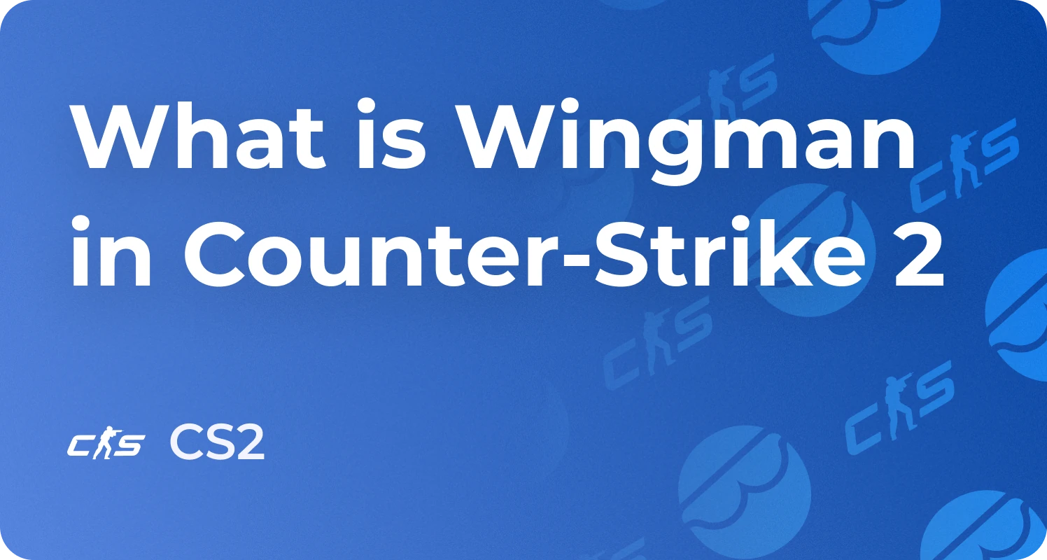 What is Wingman CS2, Gamemode Maps, Tactics, Tips