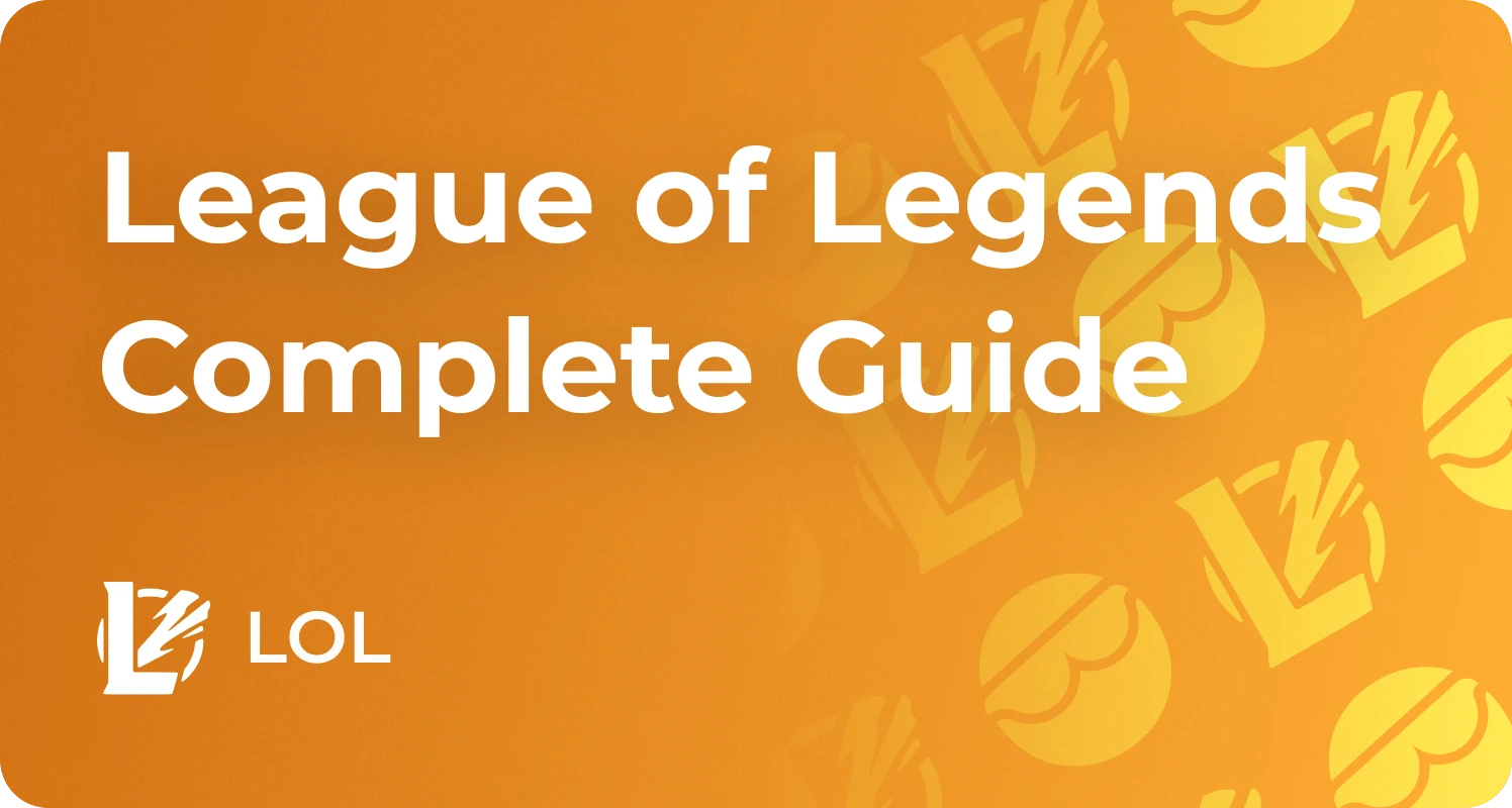 How to Play LoL, League of Legends Beginners Guide 2026