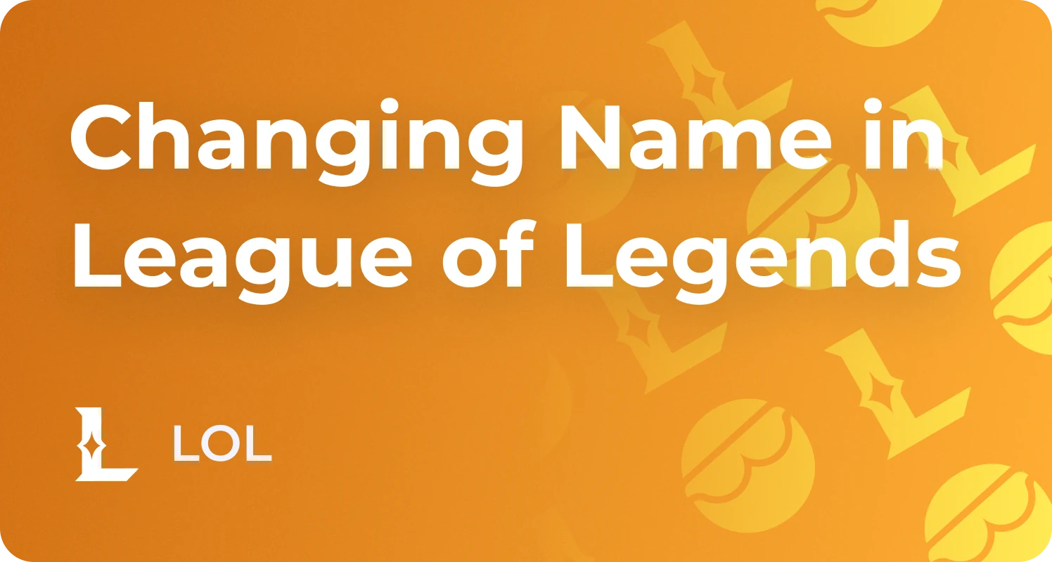 How to Change Name in League of Legends, LoL 2026